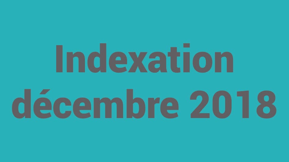 Image de couverture pour l'article INDEXATION DÉCEMBRE 2018